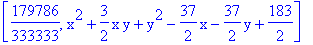 [179786/333333, x^2+3/2*x*y+y^2-37/2*x-37/2*y+183/2]
